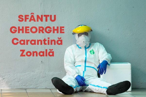 carantina zonala sfantu gheorghe